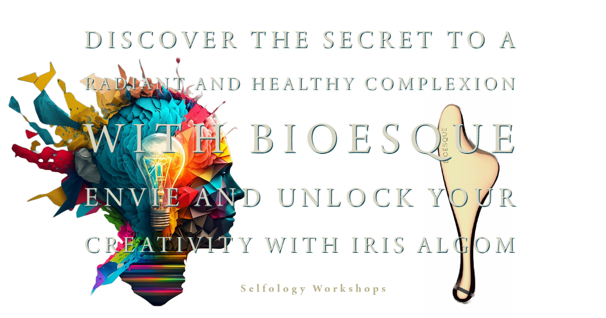 Discover the Secret to a Radiant and Healthy Complexion and Unlock Your Creativity - SELFOLOGY WORKSHOP